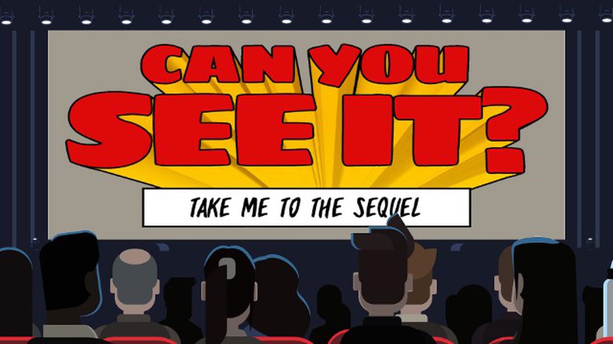 Can You See It - Take Me to the Sequel image number null